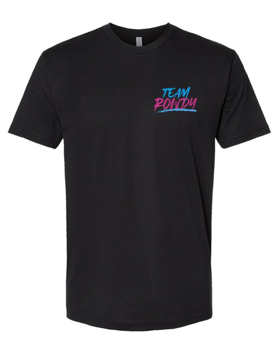 Team Rowdy Shirts - dri fit